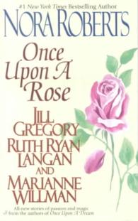 Once upon a Rose (Once upon)