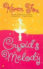 Cupid's Melody (Magical Love Romance Series)