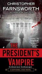 The President's Vampire (Nathaniel Cade) （Reprint）