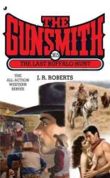 The Last Buffalo Hunt (Gunsmith)