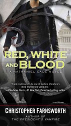 Red, White, and Blood (Nathaniel Cade)