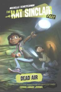 Dead Air (Kat Sinclair Files) （Reprint）