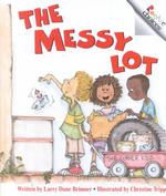 The Messy Lot (Rookie Choices)