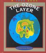 The Ozone Layer (True Books)