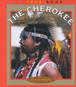 The Cherokee (True Books)