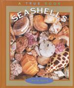 Seashells (True Books)