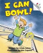 I Can Bowl! (Rookie Readers)