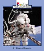 Astronauts (Rookie Read-about Science)