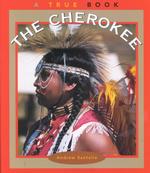 The Cherokee (True Books)