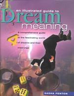An Illustrated Guide to Dream Meaning