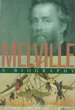 Melville : A Biography World
