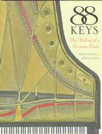 88 Keys : The Making of a Steinway Piano