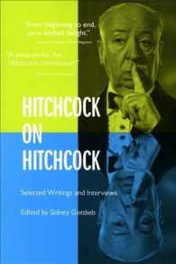 Hitchcock on Hitchcock : Selected Writings and Interviews （Reprint）