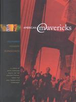 アメリカン・マーヴェリック音楽祭２０００（ＣＤ付）<br>American Mavericks （HAR/COM）