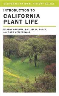 Introduction to California Plant Life (California Natural History Guides) （Revised）