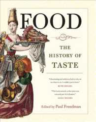 『世界食事の歴史―先史から現代まで』（原書）<br>Food : The History of Taste （1ST）
