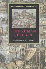 ケンブリッジ版　ローマ共和政必携<br>The Cambridge Companion to the Roman Republic