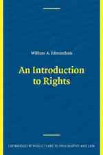 「権利」概念入門<br>An Introduction to Rights (Cambridge Introductions to Philosophy and Law)
