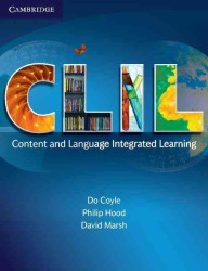 ＣＬＩＬ：語学と教科の統合的学習<br>CLIL : Content and Language Integrated Learning
