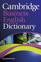 Cambridge Business English Dictionary.
