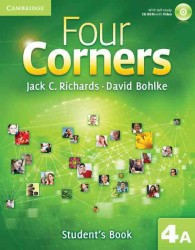 Four Corners Level 4 Student's Book a with Self-study Cd-rom. （PAP/CDR ST）
