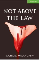 Not above the Law (Book and Audio CD Pack). （1 PAP/COM）