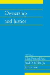 Ownership and Justice: Volume 27, Part 1 (Social Philosophy and Policy)