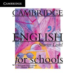 Cambridge English for Schools Starter (2-Volume Set)