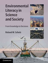環境リテラシー：科学と社会<br>Environmental Literacy in Science and Society : From Knowledge to Decisions