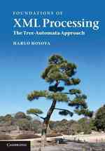 Foundations of XML Processing : The Tree-Automata Approach
