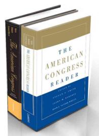 アメリカの議会（第６版）＋アメリカ議会読本：２巻セット<br>The American Congress (2-Volume Set) （6TH）