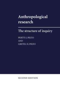 Anthropological Research : The Structure of Inquiry -- Hardback (English Language Edition)