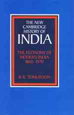 The Economy of Modern India, 1860-1970 (New Cambridge History of India)