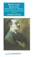 キップリング／「自伝」と自伝的文章集成<br>Rudyard Kipling : Something of Myself and Other Autobiographical Writings (A Canto Book) （Reprint）