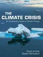 気候変動入門ガイド<br>The Climate Crisis : An Introductory Guide to Climate Change