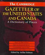 The Cambridge Gazetteer of the United States and Canada : A Dictionary of Places