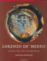 古代美術収集家としてのロレンツォ・ディ・メディチ<br>Lorenzo de'Medici, Collector of Antiquities : Collector and Antiquarian