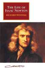アイザック・ニュートン伝<br>The Life of Isaac Newton （Reprint）