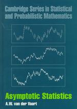 Asymptotic Statistics (Cambridge Series in Statistical and Probabilistic Mathematics, 3)