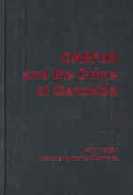 ダルフールとジェノサイドの罪<br>Darfur and the Crime of Genocide (Cambridge Studies in Law and Society)
