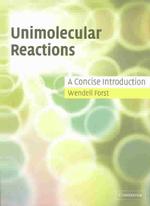 Unimolecular Reactions : A Concise Introduction