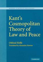 カントのコスモポリタン的法・平和論<br>Kant's Cosmopolitan Theory of Law and Peace (Modern European Philosophy)