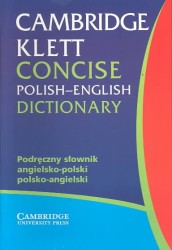Cambridge Klett Concise Polish-English Dictionary （Bilingual）