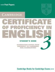 Cambridge Certificate of Proficiency in English 3 Student's Book. （STUDENT）