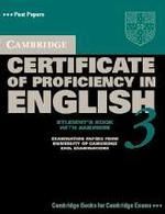 Cambridge Certificate of Proficiency in English 3 Self Study Pack with Answers. （PACKAGE）