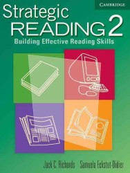 Strategic Reading 2 Student's Book: Building Effective Reading Skills. 〈2〉 （STUDENT）