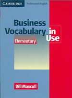 Business Vocabulary in Use Elementary.