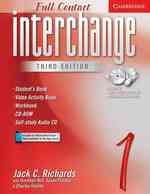 Interchange Full Contact Level 1 Student's Book with Audio Cd/cd-rom. 3rd ed. （3 PAP/CDR/）