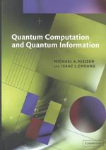 量子計算および量子情報<br>Quantum Computation and Quantum Information