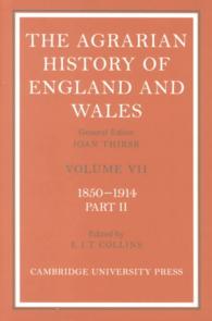 The Agrarian History of England and Wales, 1850-1914 (2-Volume Set) (Agrarian History of England & Wales) 〈7〉